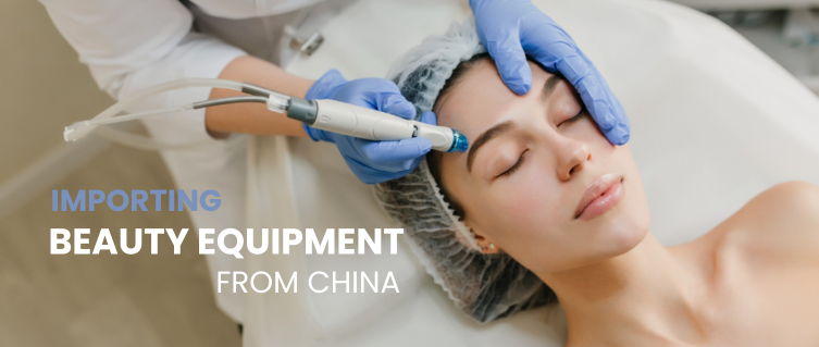 Unlocking Beauty: Importing Beauty Equipment from China with Amitis Beauty